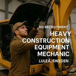 Heavy Construction Equipment Mechanic – Luleå, Sweden 1 heavy construction equipment mechanic